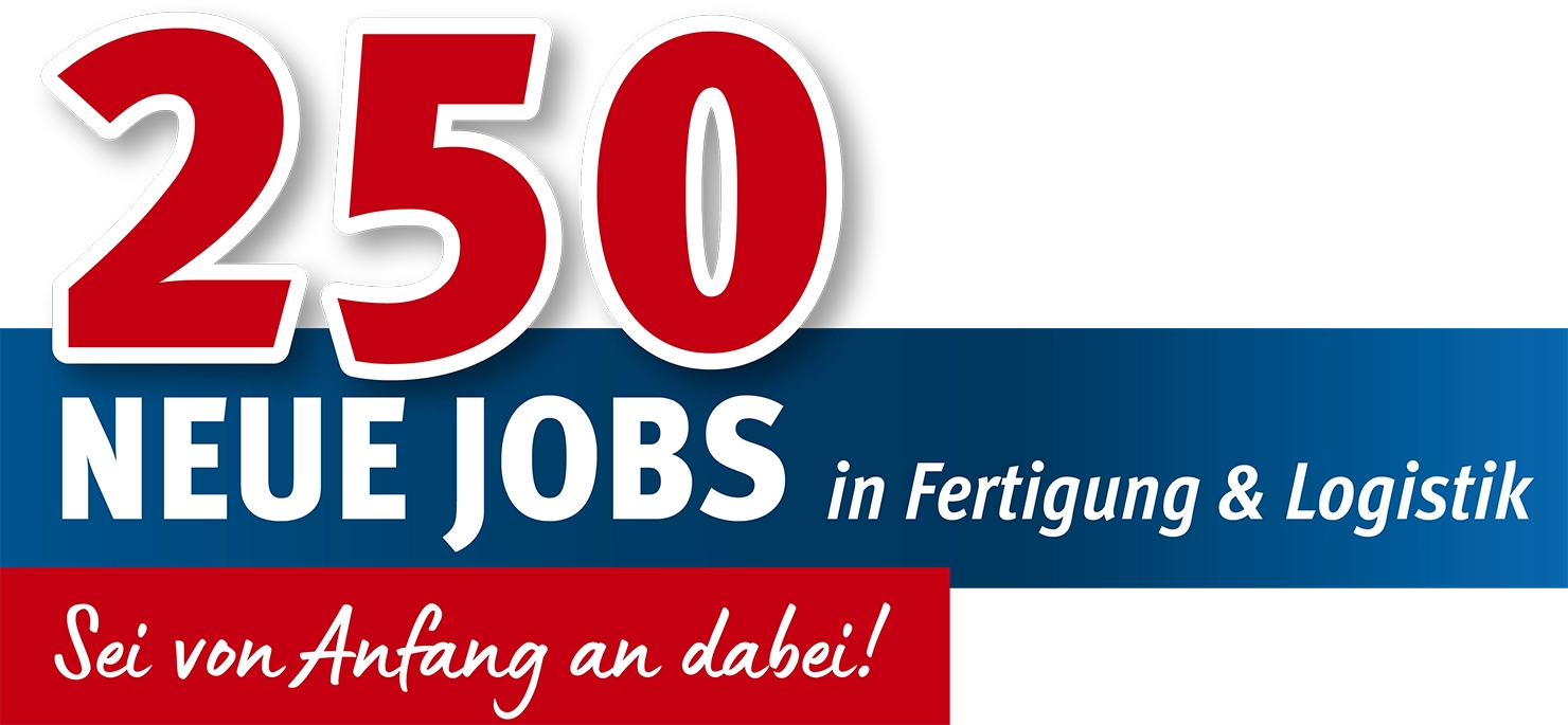 250 neue Jobs