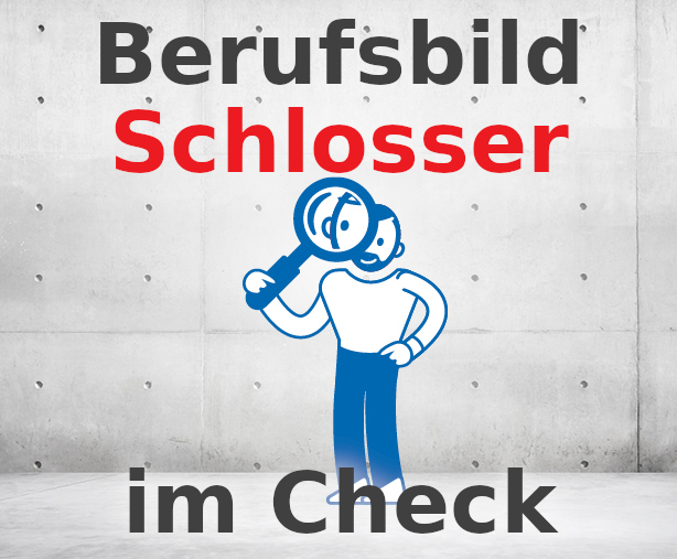 Berufsbild Schlosser